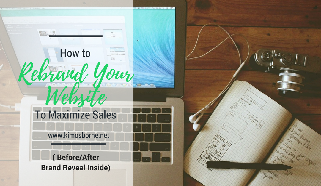 How to Rebrand Your Website to Maximize Sales